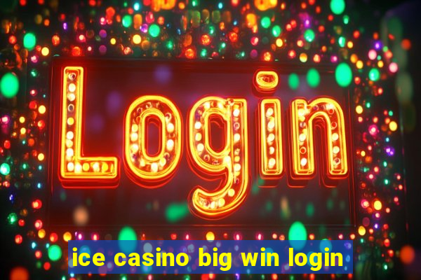 ice casino big win login